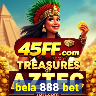 bela 888 bet